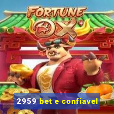 2959 bet e confiavel